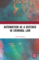 Automatism as a Defence 0367585642 Book Cover