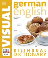 German English Bilingual Visual Dictionary (DK Visual Dictionaries)