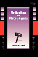 Medical Law and Ethics in Nigeria 9788422330 Book Cover