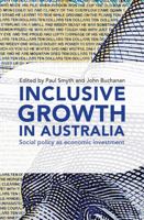 Inclusive Growth In Australia: Social Policy as Economic Investment 0367718448 Book Cover