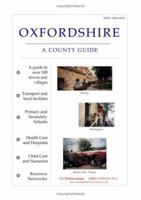 Oxfordshire: A County Guide 1901161382 Book Cover