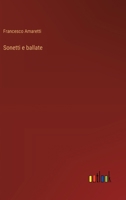 Sonetti e ballate 3563218080 Book Cover
