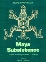 Maya Subsistence (Studies in archaeology) 012259780X Book Cover