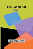 The Cobbler Of N mes 9368396167 Book Cover