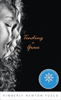 Tending to Grace 0375828621 Book Cover