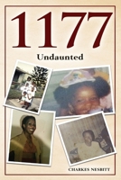 1177: Undaunted 1523610522 Book Cover