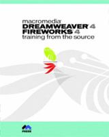 Macromedia Dreamweaver 4 Fireworks 4 Studio: Training from the Source (With CD-ROM) 0201711621 Book Cover