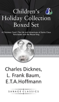 Children's Holiday Collection Boxed Set (A Christmas Carol, The Life and Adventures of Santa Claus, Nutcracker and the Mouse King) Set of 3 Books - [DELUXE HARCOVER EDITION) 9362054574 Book Cover