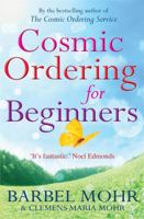 Cosmic Ordering for Beginners 1401915515 Book Cover