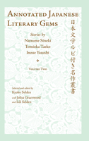 Annotated Japanese Literary Gems, Vol. 2 (Cornell East Asia Series) 1933947357 Book Cover