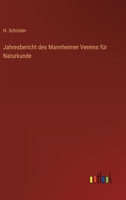 Jahresbericht des Mannheimer Vereins für Naturkunde 3368012487 Book Cover