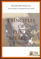 The Wise Owl Guide To... Dantes Subject Standardized Test (DSST) Principles of Public Speaking 1449590446 Book Cover