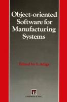 Object-oriented Software for Manufacturing Systems 9401060282 Book Cover