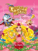Captain McFinn and Friends Meet Coral Rose 0979928370 Book Cover