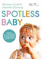 Spotless Baby 0733334091 Book Cover