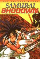 Samurai Showdown (Viz Graphic Novel) 1569312133 Book Cover