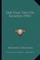 Der Staat Und Die Agnaten (1902) 1147304289 Book Cover