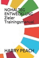 NOHALTEG ENTW�CKLUNG Zieler Trainingsmanual 1700552031 Book Cover