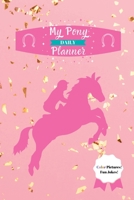 My Pony Planner 1794763716 Book Cover