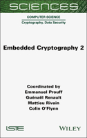 Embedded Cryptography 2 (ISTE Invoiced) 1789452147 Book Cover