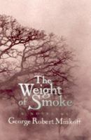 The Weight of Smoke 0929701801 Book Cover