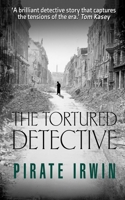 The Tortured Detective 107947594X Book Cover