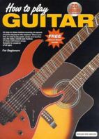 How to Play Guitar [With CD] 1864693444 Book Cover