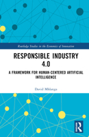 Responsible Industry 4.0: A Framework for Human-Centered Artificial Intelligence 1032493534 Book Cover