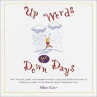 Up Words for Down Days 0517202700 Book Cover