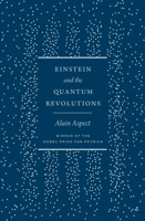 Einstein and the Quantum Revolutions 0226832015 Book Cover