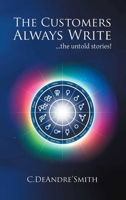 The Customers Always Write: ...The Untold Stories 1961507641 Book Cover