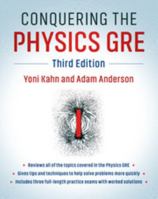 Conquering the Physics GRE 1479274631 Book Cover