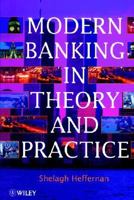 Modern Banking in Theory and Practice 0471962090 Book Cover