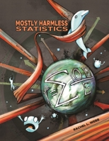Mostly Harmless Statistics 1716398916 Book Cover