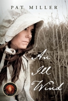 An Ill Wind 109836578X Book Cover