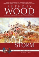 River Storm: A Story of the War of 1812 (A Tale of Two Colors) B0F9F6NXZ9 Book Cover