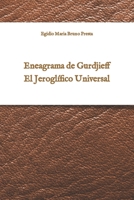 Eneagrama de Gurdjieff: El Jeroglífico Universal B0BYLZXTQP Book Cover