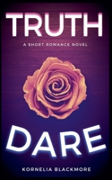 Truth & Dare 1735307211 Book Cover