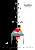 My Year in the Middle 1536213179 Book Cover