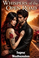 Whispers of the Open Road B0GSFSTPWW Book Cover