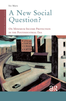 A New Social Question?: On Minimum Income Protection in the Postindustrial Era 9053569251 Book Cover