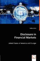 Disclosure in Financial Markets 3836496372 Book Cover