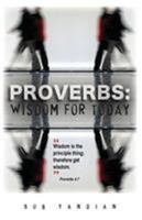 Proverbs: Wisdom for Today 1885600356 Book Cover