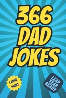 366 Dad Jokes: Volumes 1 - 3 compiled plus 60 more! B0C2SG3YN3 Book Cover