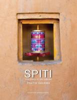 Spiti: The Grace of the Sublime 1945579404 Book Cover