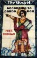 The Gospel According to Condo Don 1583450041 Book Cover
