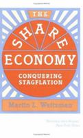 The Share Economy: Conquering Stagflation 0674805836 Book Cover