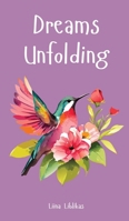 Dreams Unfolding B0DQ1YJFFP Book Cover