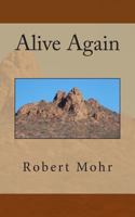 Alive Again 1493639730 Book Cover