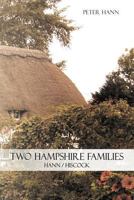 Two Hampshire Families: Hann / Hiscock 146857924X Book Cover